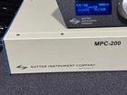 SUTTER INSTRUMENT MPC-200 Controller with MP-225 MICROMANIPULATOR and ROE-200